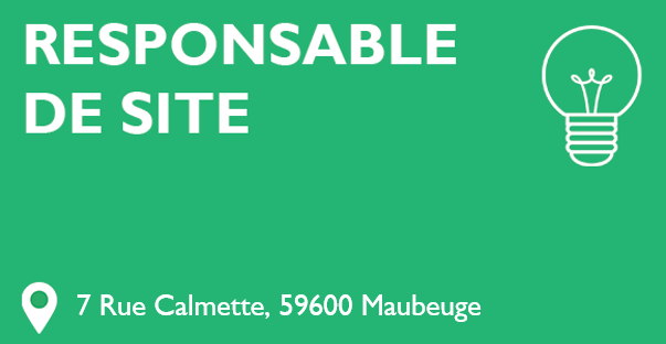 RS-Maubeuge Responsable de site Maubeuge